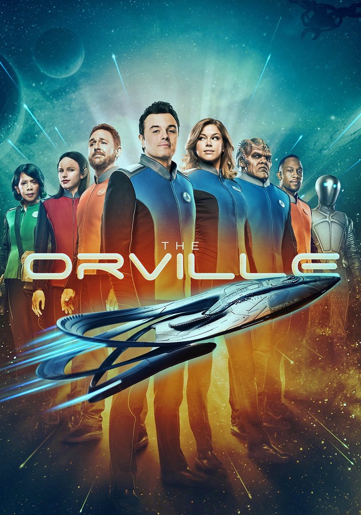 Комедии фантастика список. Orville. The Orville сериал. Орвилл сериал Постер. Орвилл / the Orville.